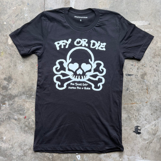 PFY OR DIE Tee